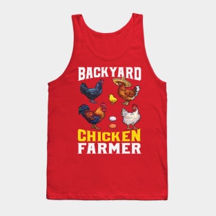 Backyard Chicken Farmer Poultry Lover Farming Tank Top